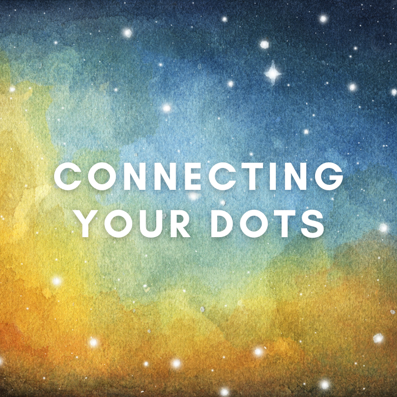 Connecting Your Dots